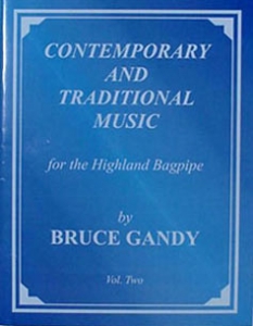 Contemporary and Traditional Music for the Highland Bagpipe - II