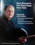 Doug Stronach's Piping Band Snare Drum Tutor - Volume 1