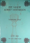 Robert Mathieson, "Marking Time Book I"